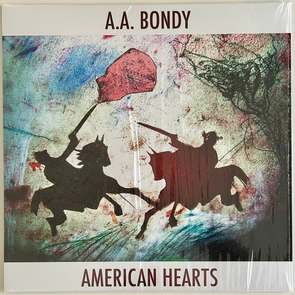 BONDYA.A. — AMERICAN HEARTS