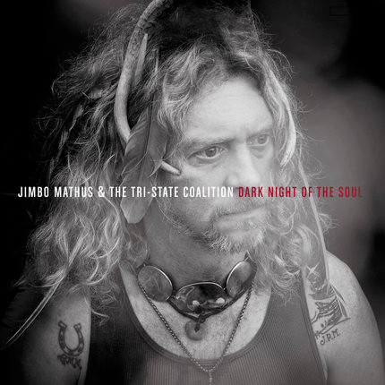 JIMBO MATHUS & THE TRI-STATE C — DARK NIGHT OF THE SOUL