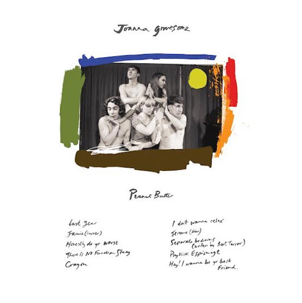 JOANNA GRUESOME — PEANUT BUTTER