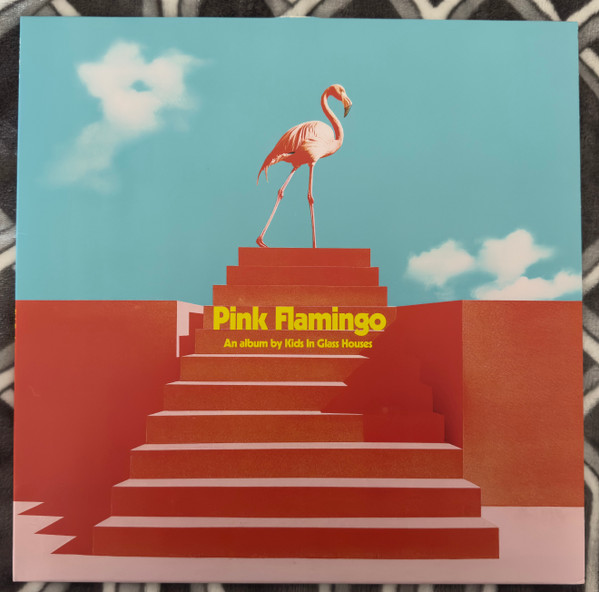 KIDS IN GLASS HOUSES — PINK FLAMINGO