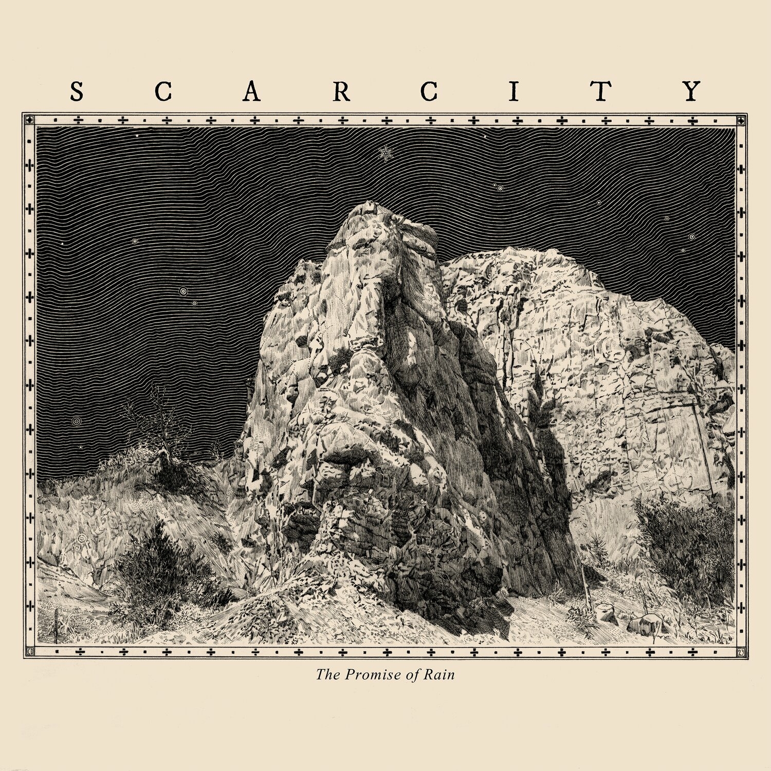 SCARCITY — THE PROMISE OF RAIN