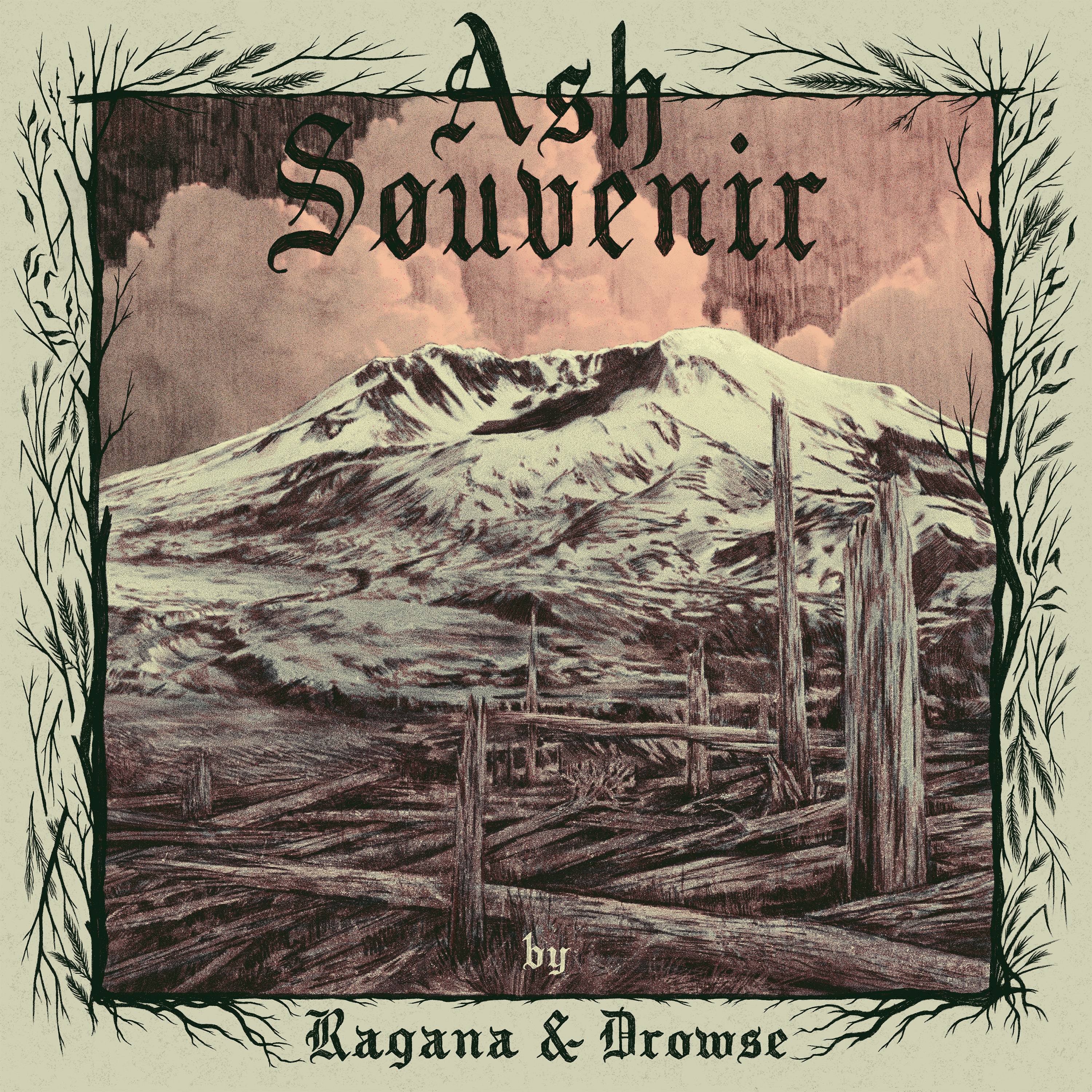 RAGANA & DROWSE — Ash Souvenir