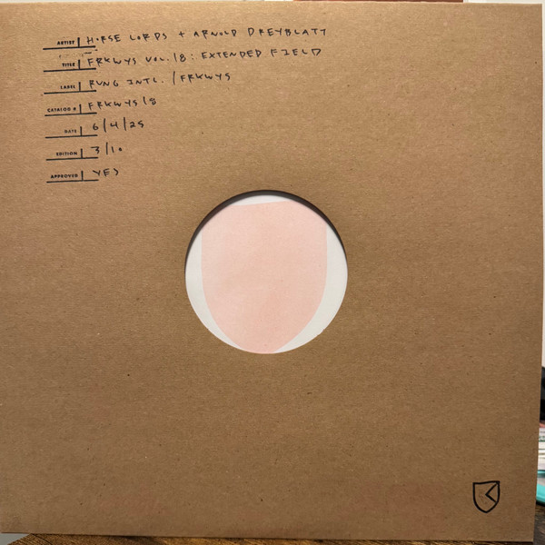 HORSE LORDS & ARNOLD DREYBLATT — FRKWYS VOL. 18: EXTENDED FIELD