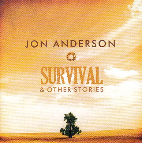 JON ANDERSON — SURVIVAL & OTHER STORIES