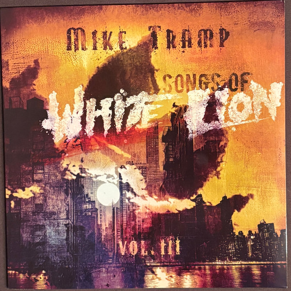 MIKE TRAMP — SONGS OF WHITE LION VOL. III