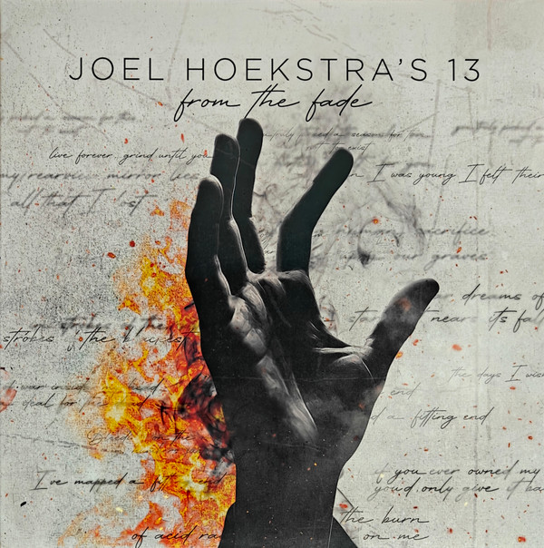 JOEL HOEKSTRA'S 13 — FROM THE FADE
