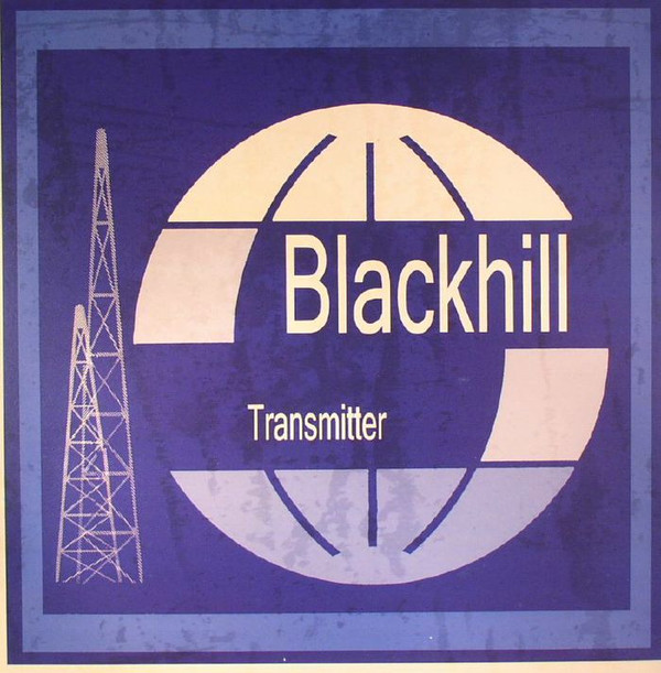 BLACKHILL — TRANSMITTER