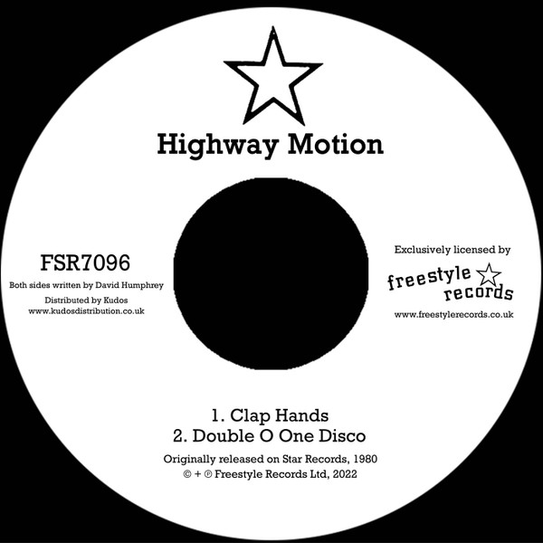 Highway Motion — Clap Hands / Double O One Disco