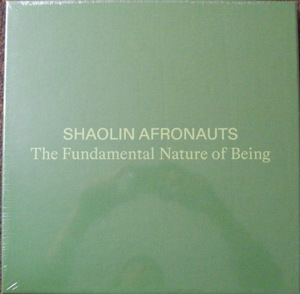 SHAOLIN AFRONAUTS — FUNDAMENTAL NATURE OF BEIN