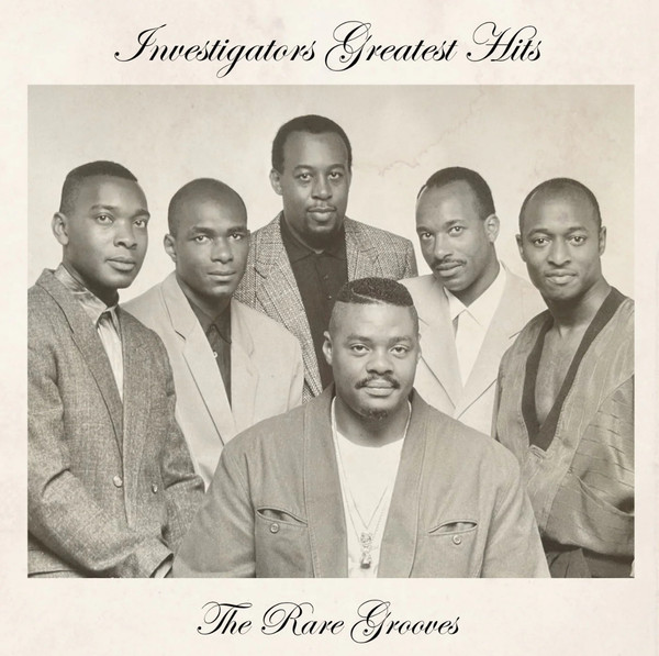 Investigators — Greatest Hits - The Rare Grooves