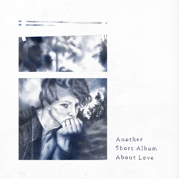 LENPARROT — Another Short Album About Love