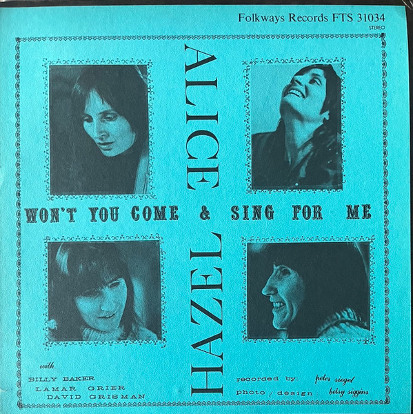 HAZEL DICKENS & ALICE GERRARD — WONT YOU COME AND SING FOR ME