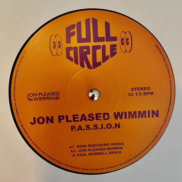 Jon Pleased Wimmin — P.A.S.S.I.O.N