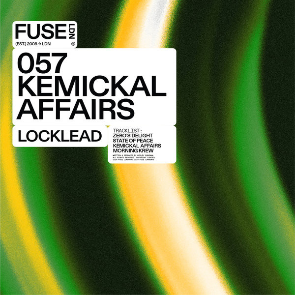 Locklead — Kemickal Affairs EP