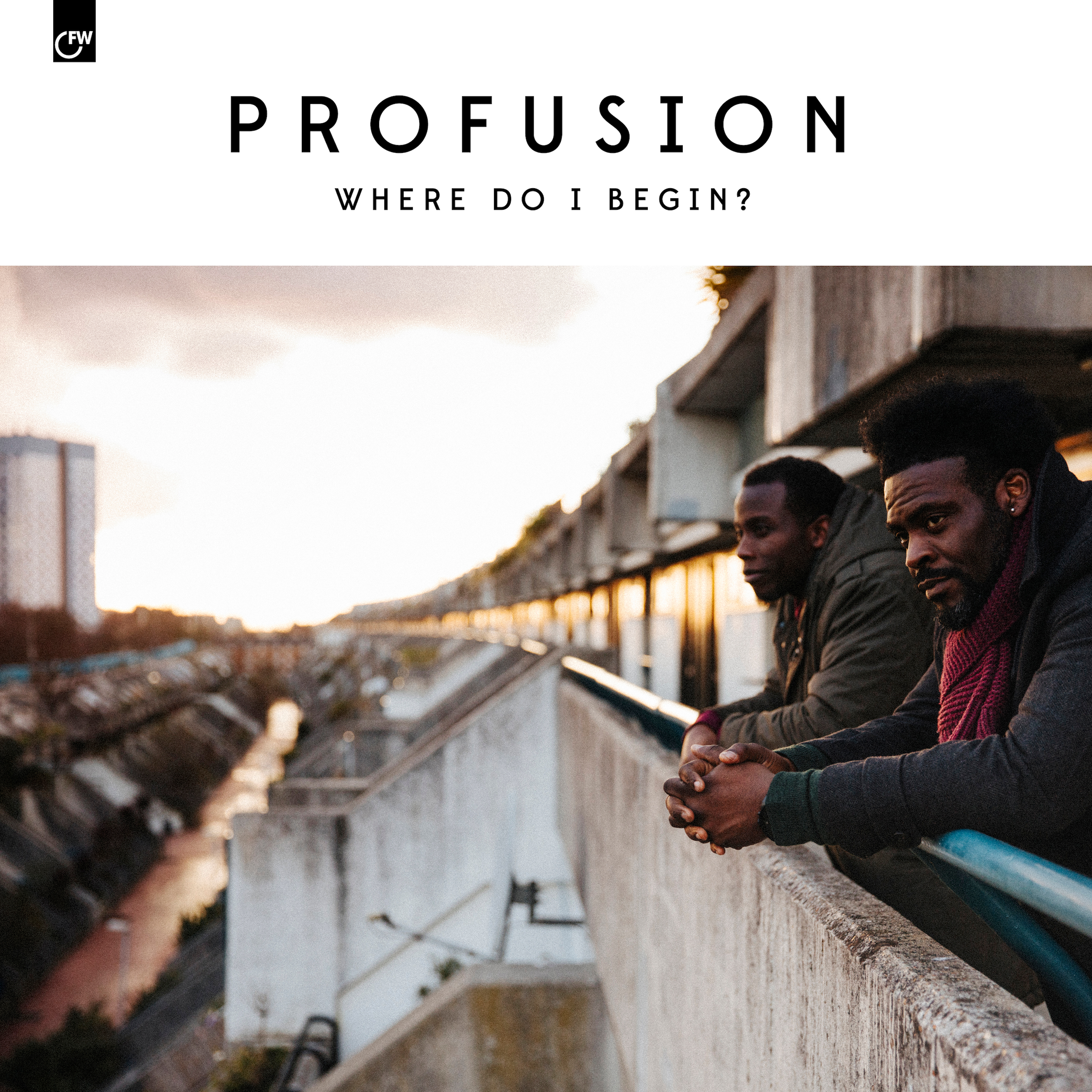 PROFUSION — Where Do I Begin