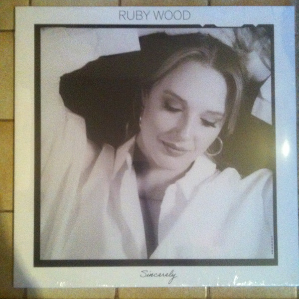 Ruby Wood — Sincerely