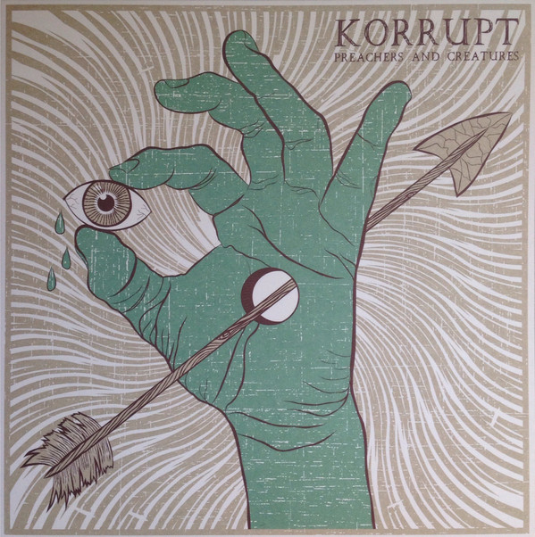 KORRUPT — Preachers & Creatures