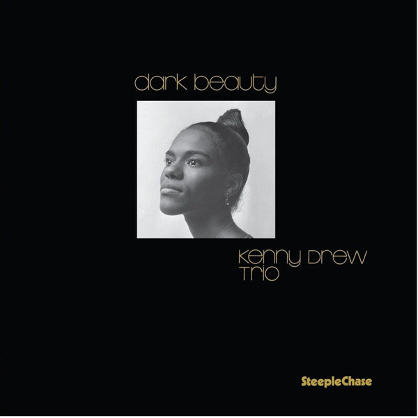 KENNY DREW TRIO — DARK BEAUTY