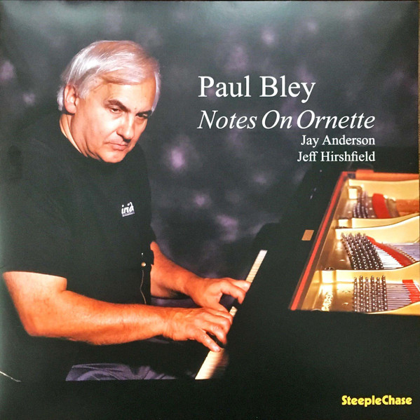 PAUL BLEY — NOTES ON ORNETTE