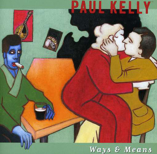 KELLY PAUL — WAYS & MEANS