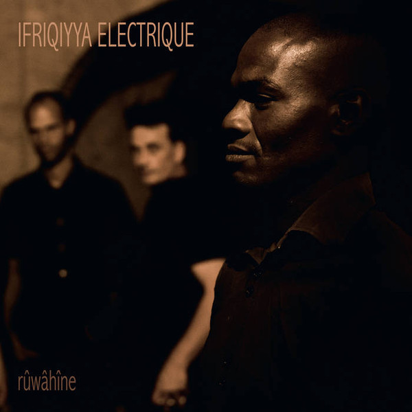 IFRIQIYYA ELECTRIQUE — Ruwahine