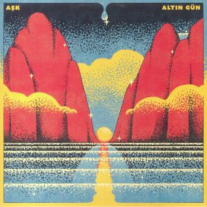 ALTIN GUN — Ask