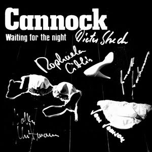CANNOCK — Waiting For The Night