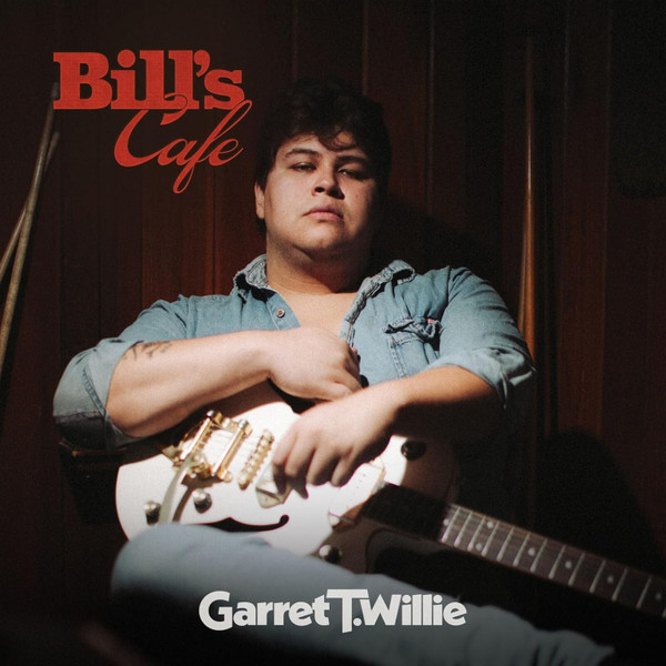 GARRET T. WILLIE — BILLS CAFE