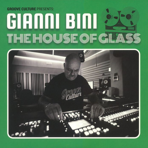 Gianni Bini — The House Of Glass