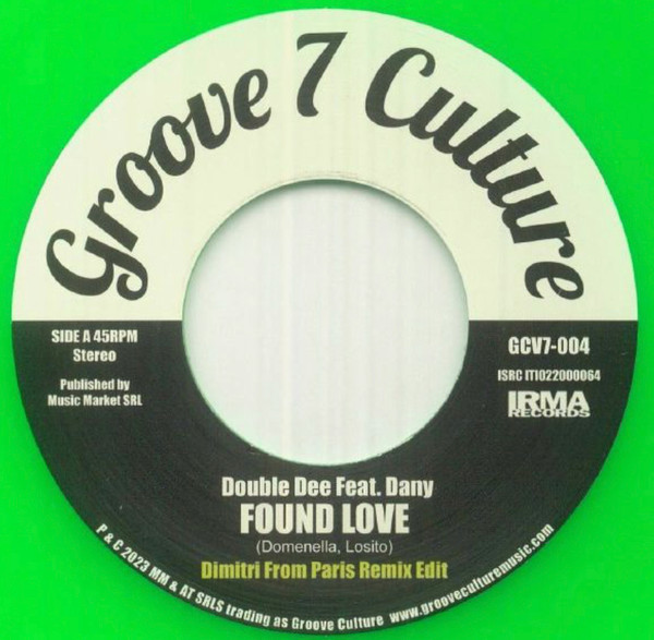 Double Dee — Found Love / Say It Again - Remixes
