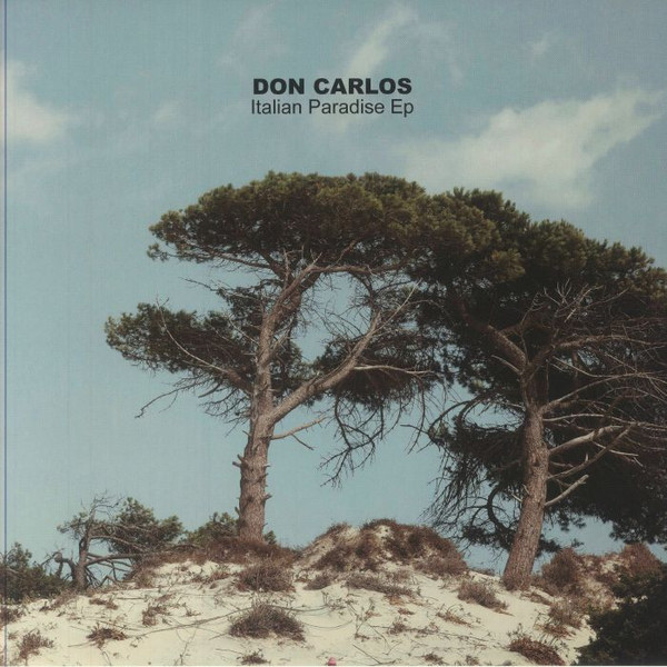 Don Carlos — Italian Paradise EP