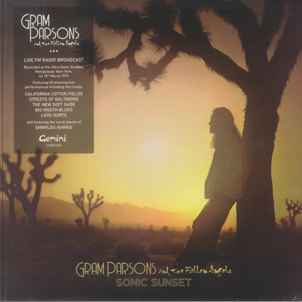 GRAM PARSONS & THE FALLEN ANGELS FEATURING EMMYLOU HARRIS — WLR Radio Broadcast Ultra Sonic Studios Hempstead NY 13th March 1973