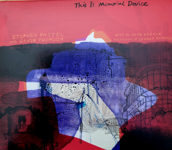 STEPHEN PASTEL & GAVIN THOMSON — THIS IS MEMORIAL DEVICE