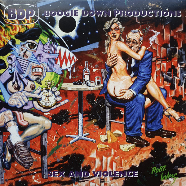 BOOGIE DOWN PRODUCTIONS — SEX AND VIOLENCE
