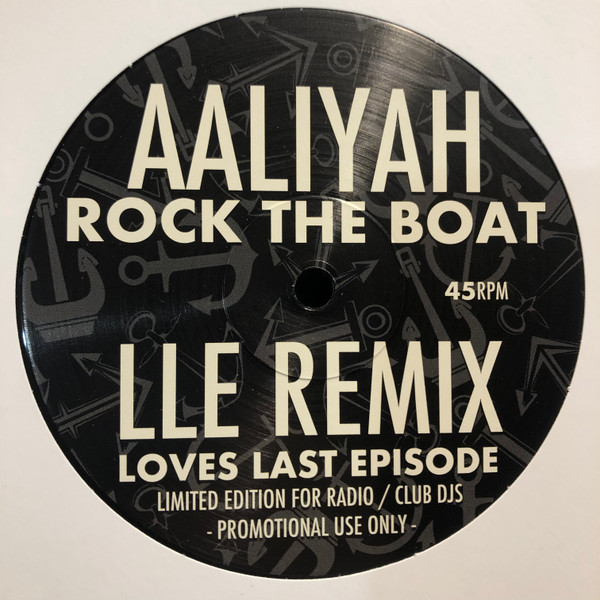 Loves Last Episode — Rock the Boat / My Boo