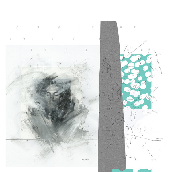 CHOIR OF YOUNG BELIEVERS — GRASQUE