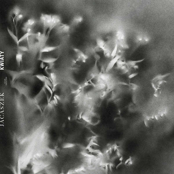 JACASZEK — KWIATY