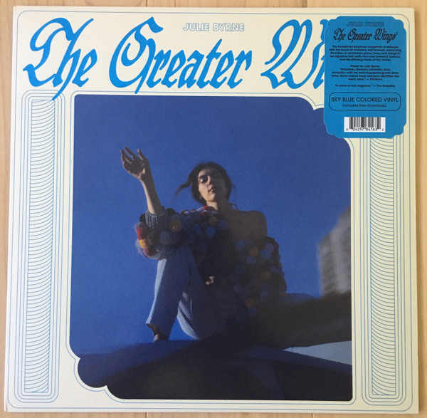 JULIE BYRNE — THE GREATER WINGS