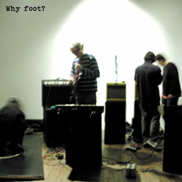FOOT — WHY FOOT?