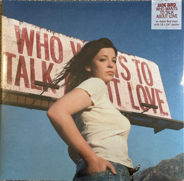 JADE BIRD — WHO WANTS TO TALK ABOUT LOVE