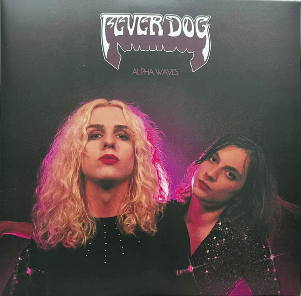 FEVER DOG — Alpha Waves (Magenta Vinyl)