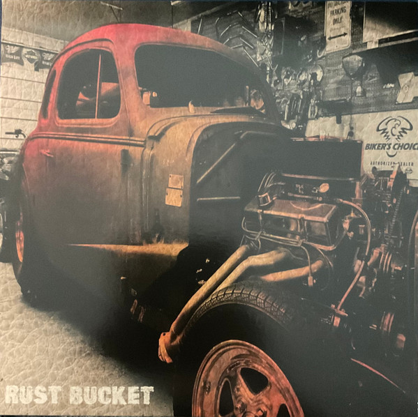 RUST BUCKET — Rust Bucket (Coloured Vinyl)