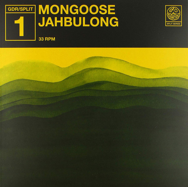 MONGOOSE / JAHBULONG — Split Series #1