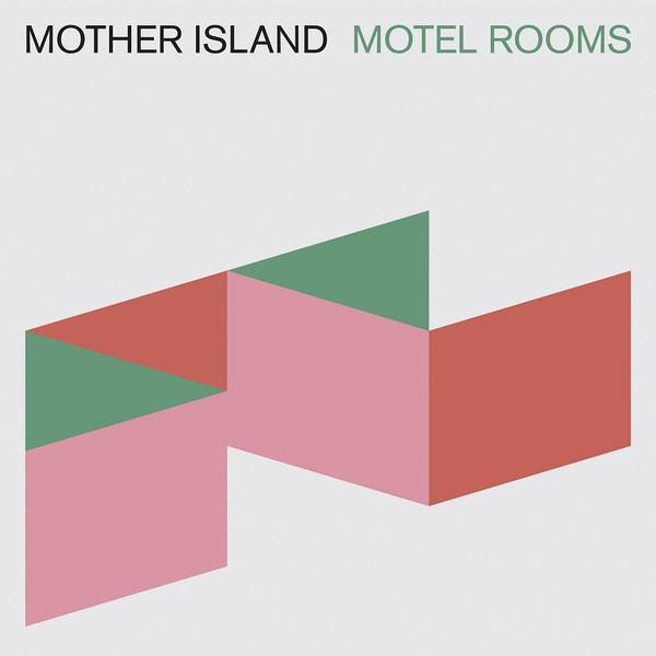 MOTHER ISLAND — Motel Rooms