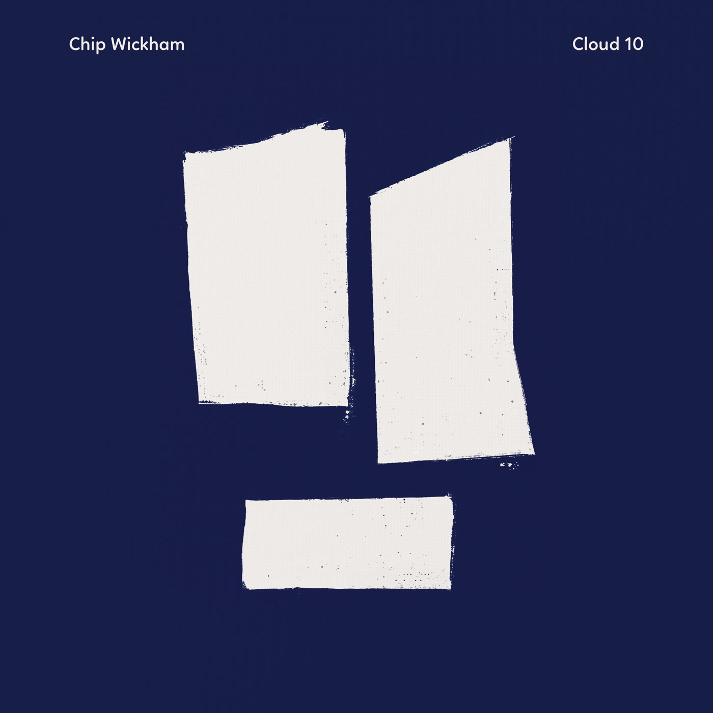 CHIP WICKHAM — Cloud 10
