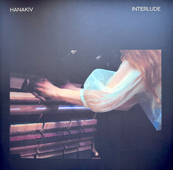 HANAKIV — INTERLUDE