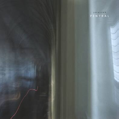 Jacaszek — Pentral