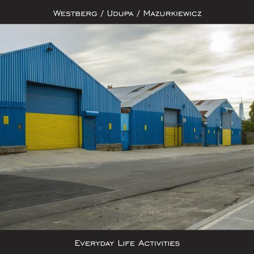 Westberg, Udupa & Mazurkiewicz — Everyday Life Activities
