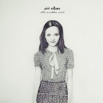 SIRI NILSEN — ALLE SNAKKER SANT (LP)