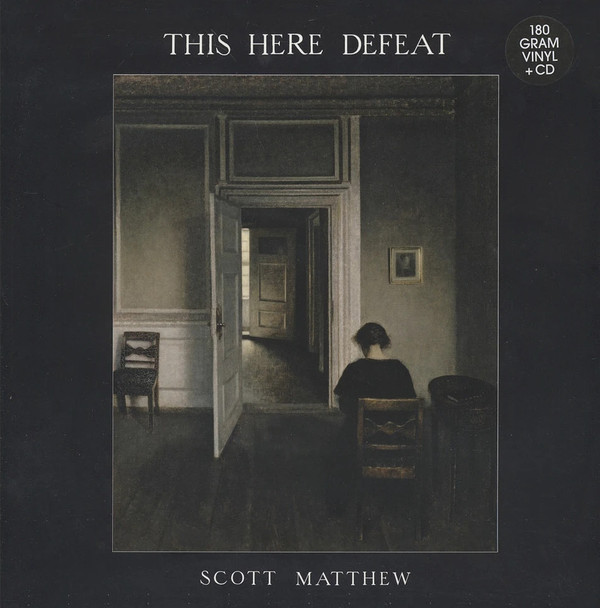 MATTHEW SCOTT — THIS HERE DEFEAT